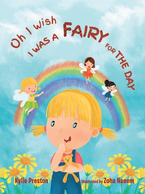 cover image of Oh I Wish I Was a Fairy for the Day